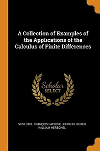A Collection of Examples the Applications Calculus Finite Differences