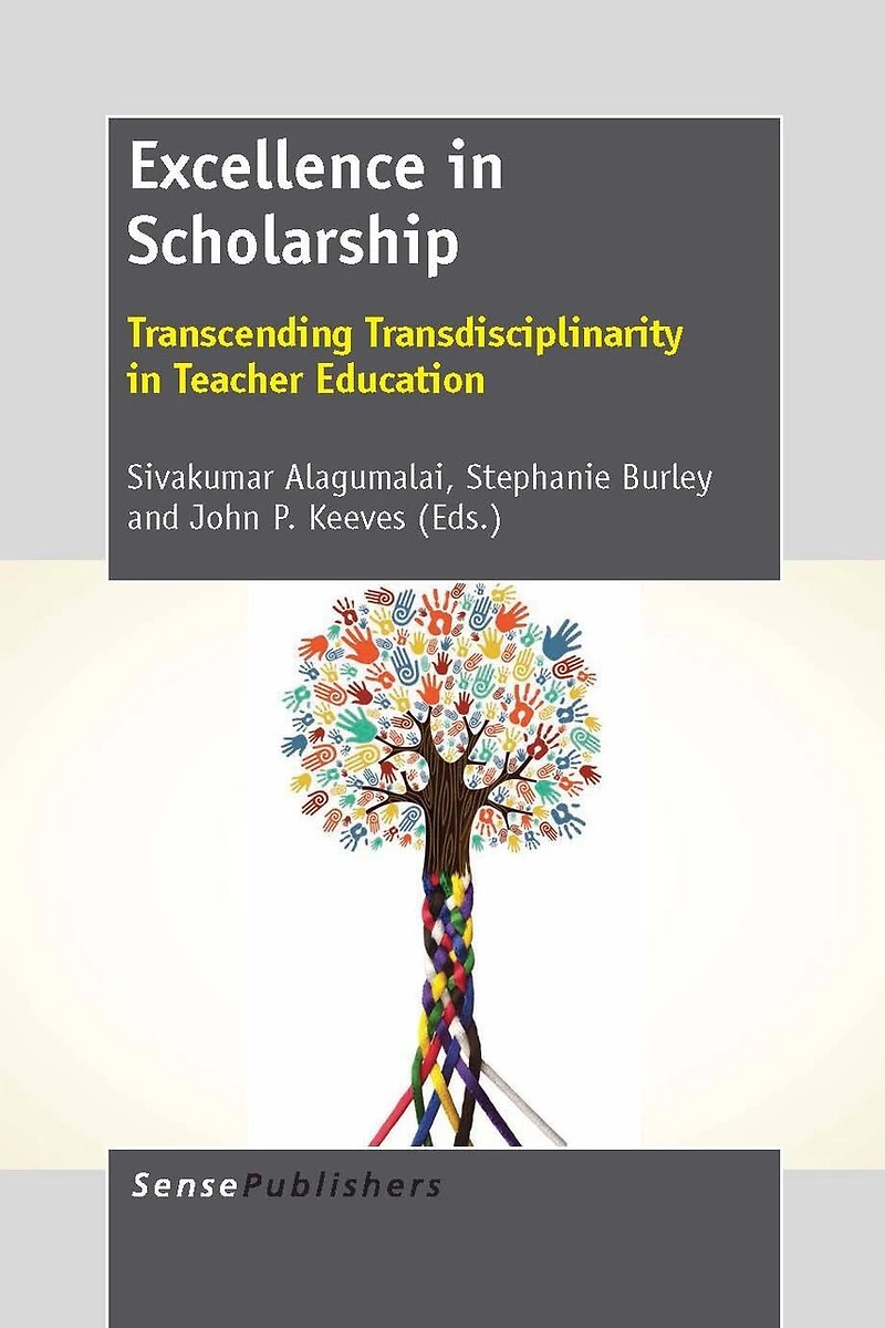 Excellence Scholarship: Transcending Transdisciplinarity Teacher Education