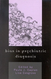 Bias Psychiatric Diagnosis