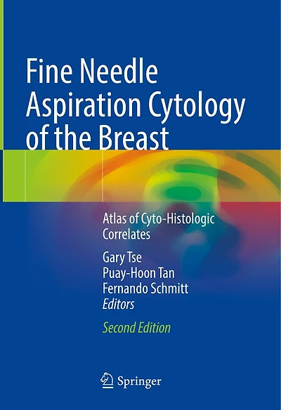 Fine Needle Aspiration Cytology of the Breast: Atlas Cyto-Histologic Correlates
