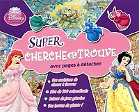 Princesses Disney Super cherche et trouve