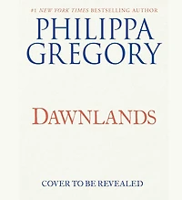 Dawnlands: A Novel