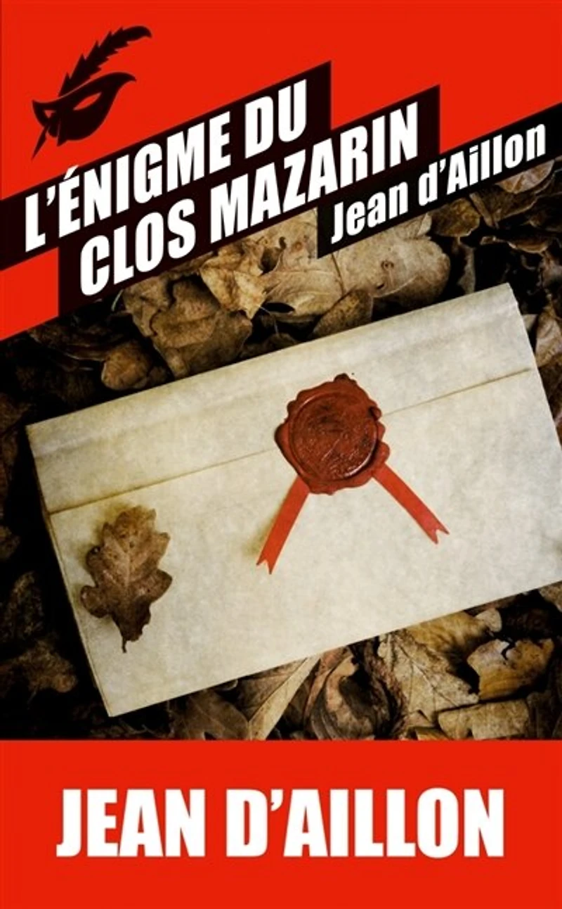 L' énigme du clos Mazarin
