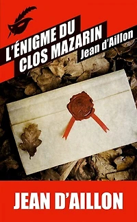 L' énigme du clos Mazarin