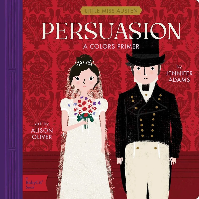 Persuasion: A BabyLit® Colors Primer