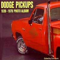 Dodge Pickups 1939-1978 Photo Album