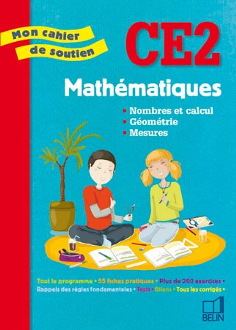 Mathématiques, CE2: nombres et calcul, géométrie, mesures