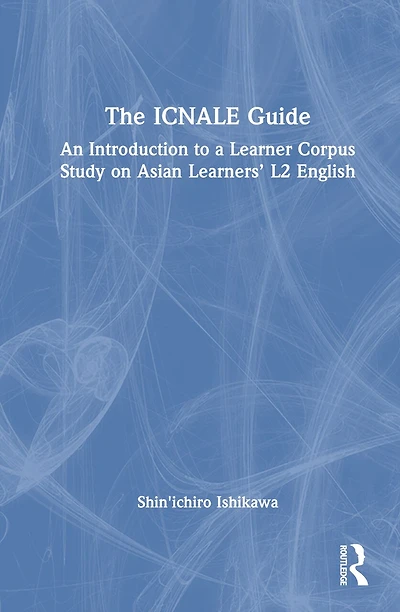 The Icnale Guide: An Introduction to a Learner Corpus Study on Asian Learners' L2 English