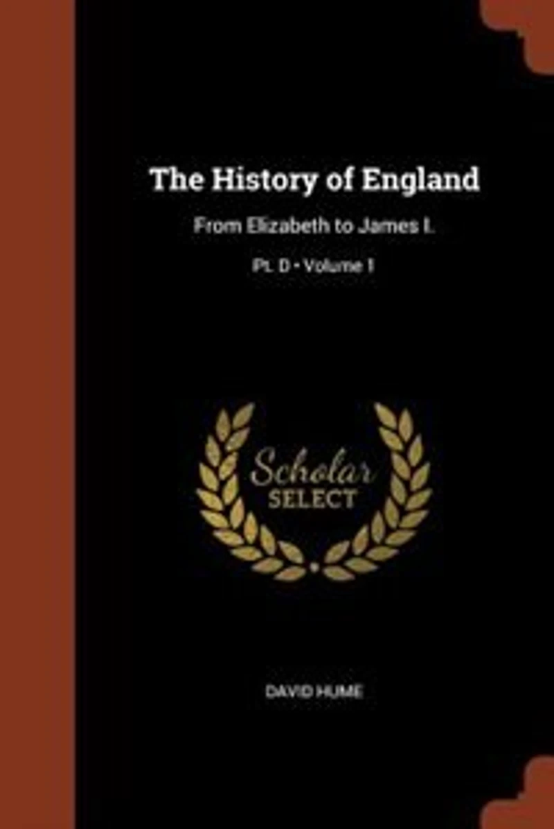 The History of England: From Elizabeth to James I.; Volume 1; Pt. D