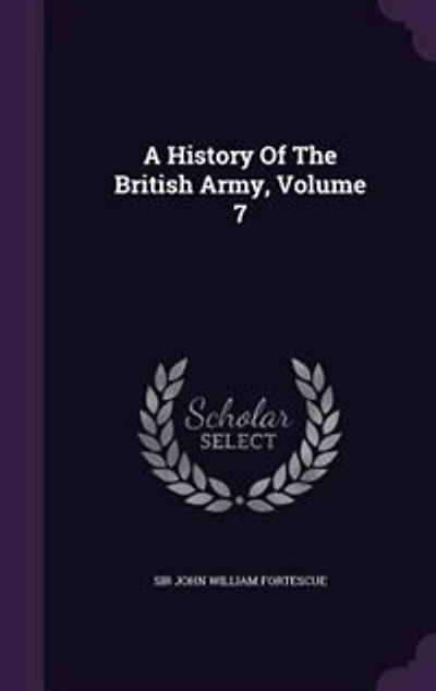 A History of the British Army Volume 7