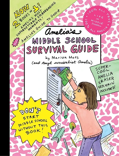 Amelia's Middle School Survival Guide: Amelia's Most Unforgettable Embarrassing Moments, Amelia's Guide to Gossip