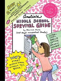 Amelia's Middle School Survival Guide: Amelia's Most Unforgettable Embarrassing Moments, Amelia's Guide to Gossip