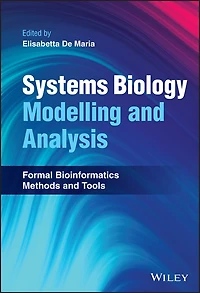 Systems Biology Modelling and Analysis: Formal Bioinformatics Methods Tools