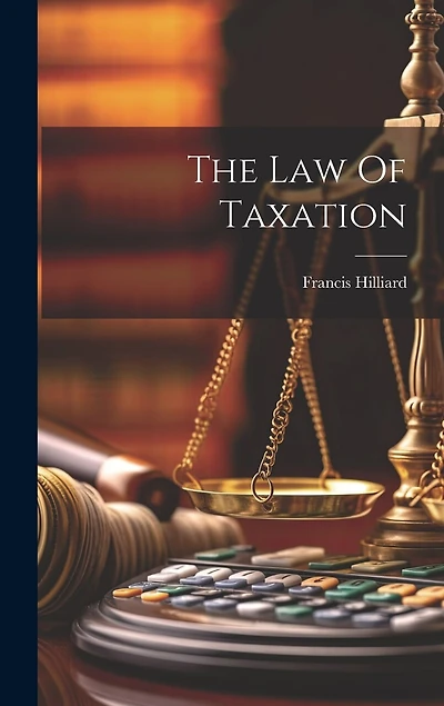 The Law Of Taxation