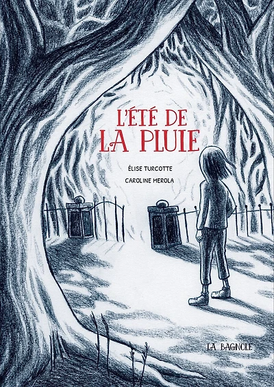 L' été de la pluie