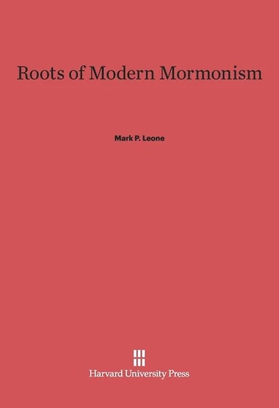 Roots of Modern Mormonism