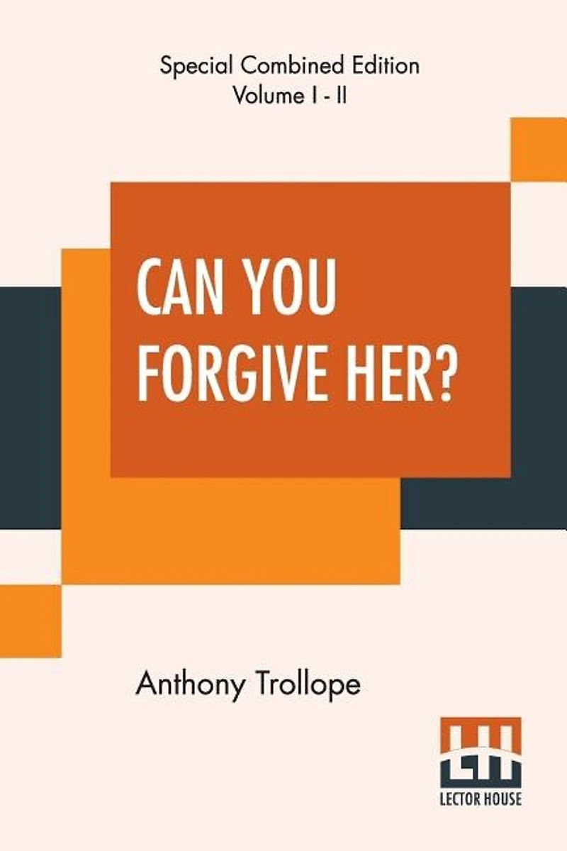 Can You Forgive Her? (complete)