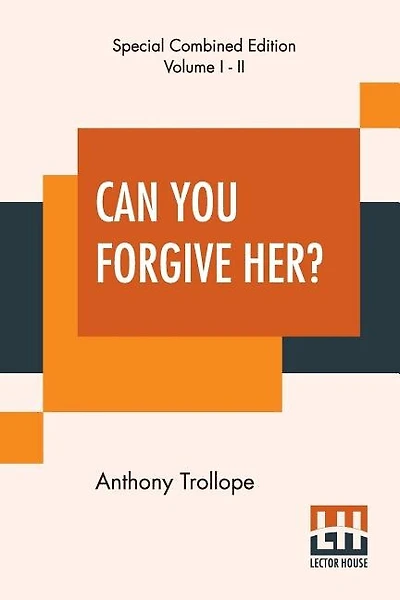Can You Forgive Her? (complete)