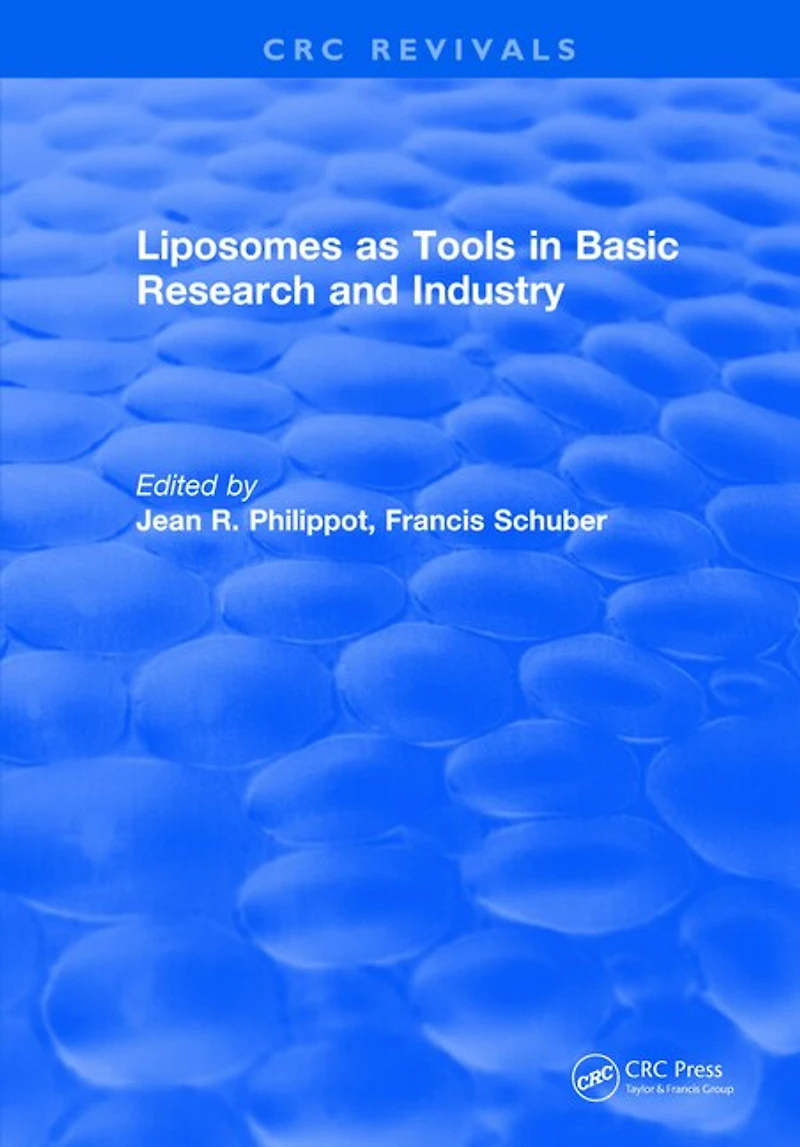 Revival: Liposomes as Tools Basic Research and Industry (1994)
