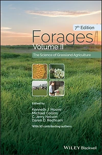 Forages, Volume 2: The Science Of Grassland Agriculture