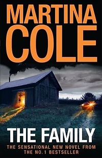 The Family: A dark thriller of loyalty, crime and corruption