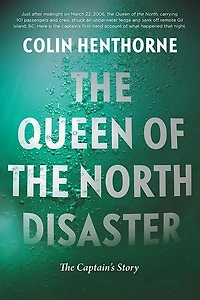 The Queen of the North Disaster: The Captain's Story