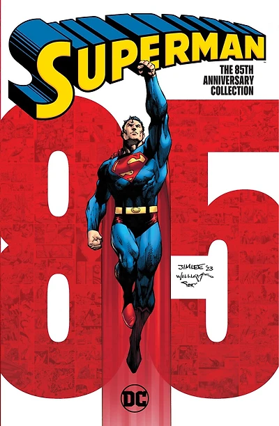 Superman: The 85th Anniversary Collection: TR - Trade Paperback