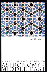 A Brief Introduction to Astronomy the Middle East