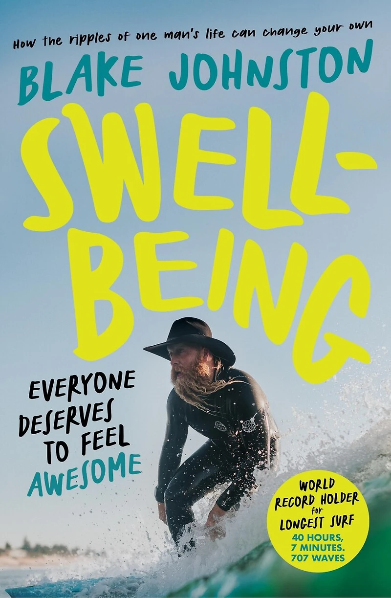 Swell-Being: Everyone deserves to feel awesome