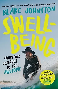 Swell-Being: Everyone deserves to feel awesome