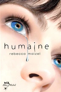 Humaine tome 1