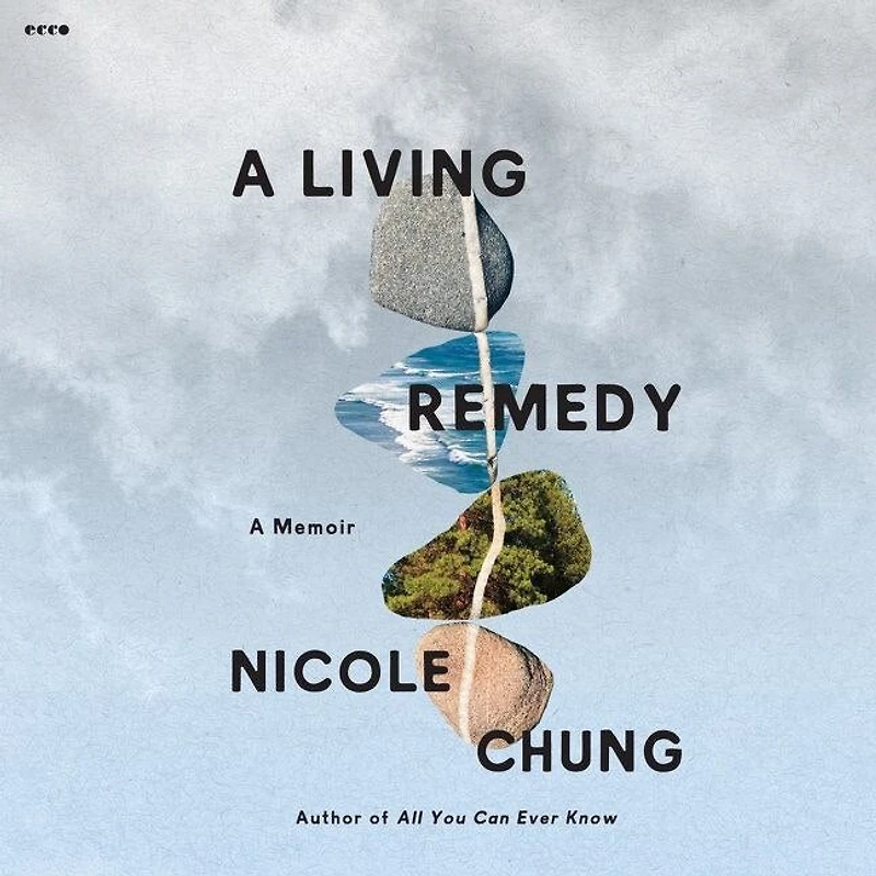 A Living Remedy: Memoir