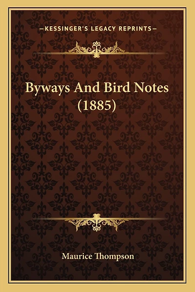 Byways And Bird Notes (1885)