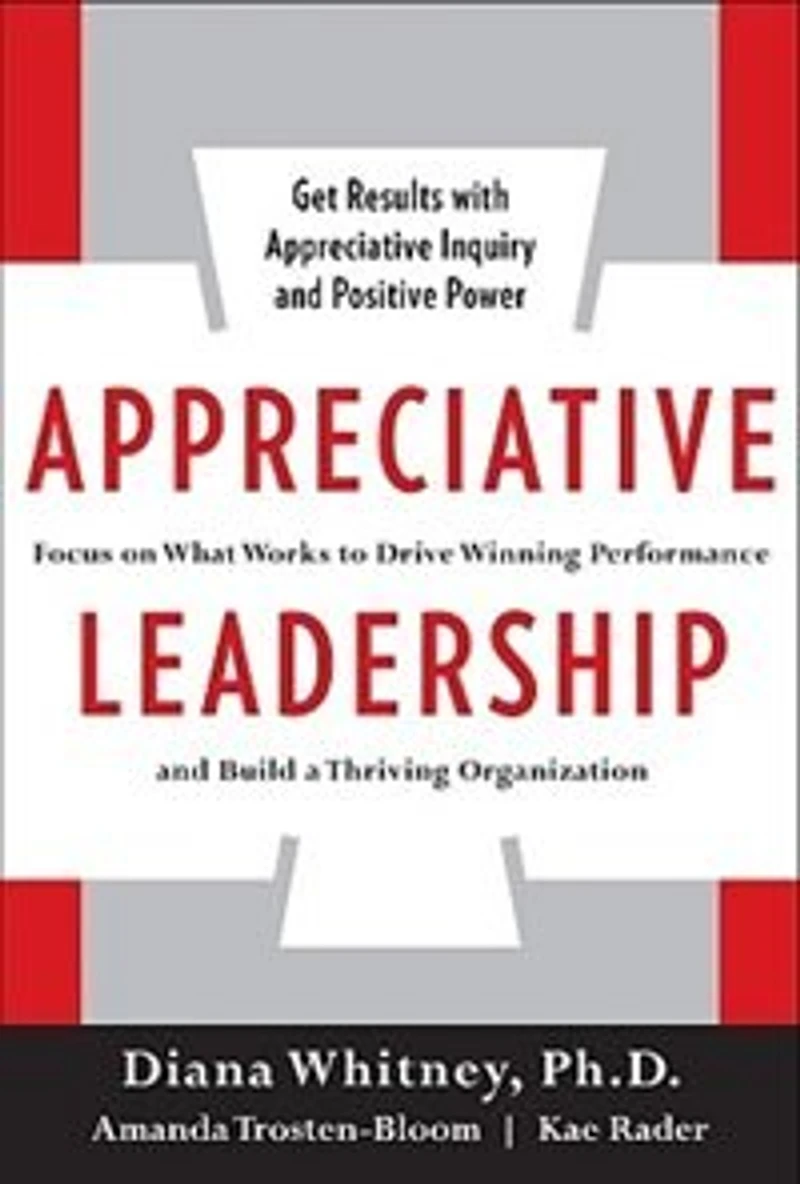 Appreciative Leadership