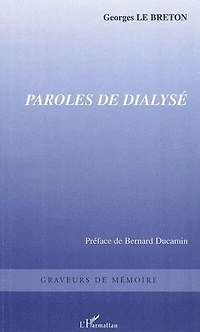 Paroles de dialysé