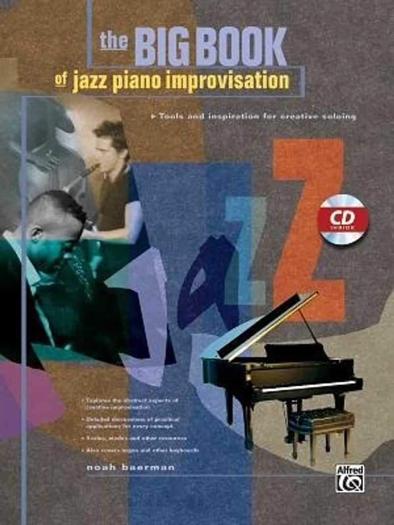 Big Book of Jazz Piano Improvisation: Tools and Inspiration for Creative Soloing, Book and CD