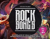 Rock Songs: My Compilation of Visual Illustration Impressions of 24 Exceptional Rock Songs