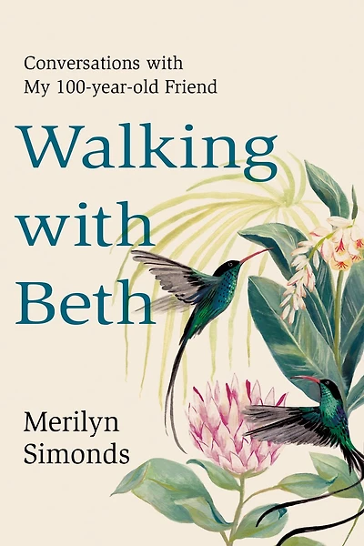 Walking with Beth: Conversations My Hundred-Year-Old Friend