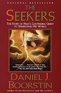 The Seekers: Story Of Man's Continuing Quest To Understand His World Knowledge Trilogy (3)