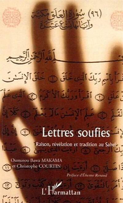 Lettres soufies raison et tradition au s