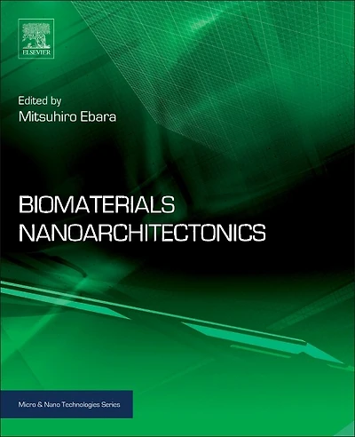Biomaterials Nanoarchitectonics