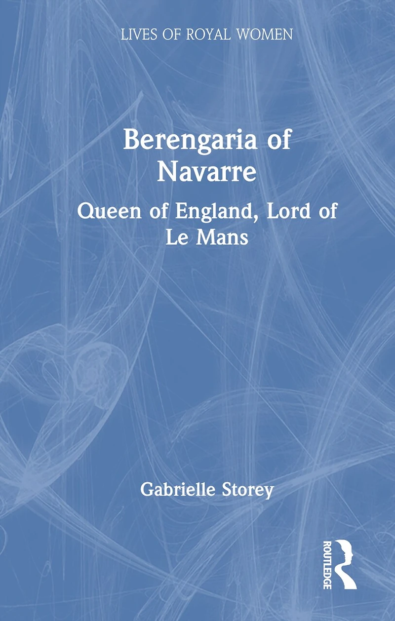 Berengaria of Navarre: Queen England, Lord Le Mans