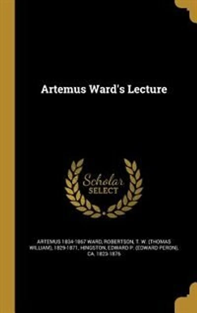 Artemus Ward's Lecture