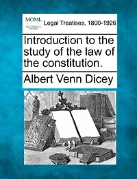 Introduction To The Study Of The Law Of The Constitution.