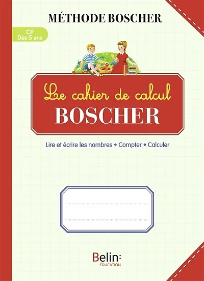 Cahier de calcul CP, dès 5 ans: 150 activités pour devenir un champion du !