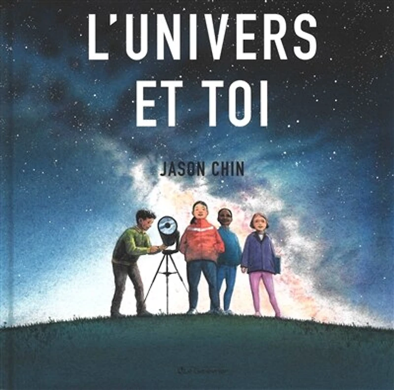 L'Univers et toi