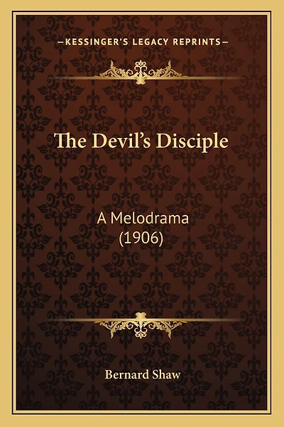 The Devil's Disciple: A Melodrama (1906)