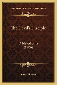 The Devil's Disciple: A Melodrama (1906)