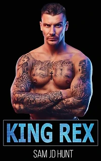 King Rex: Volumes I-IV