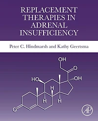 Replacement Therapies Adrenal Insufficiency